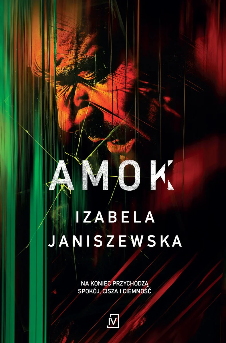 "Amok" Izabela Janiszewska