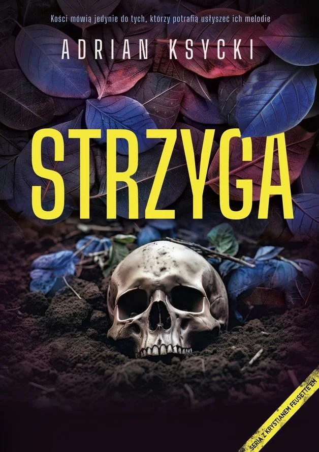 "Strzyga" Adrian Ksycki